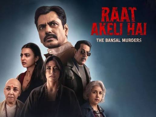 Raat Akeli Hai The Bansal Murders (Original HD)
